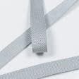 Ткани фурнитура для декора - Тесьма / стропа ременная 25 мм /стандарт/ серый  (50м)