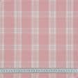 Тканини бавовняні сумішеві - Декоративна тканина Рустікана клітинка тартан рожева