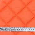 Ткани утеплители - Плащевая Фортуна стеганая с синтепоном 100г/м ромб 7см*7см оранжевый