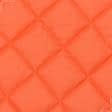 Ткани для курток - Плащевая Фортуна стеганая с синтепоном 100г/м ромб 7см*7см оранжевый