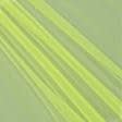 Ткани гардинные ткани - Микросетка Энжел цвет ультра салат
