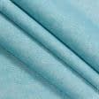 Тканини для скатертин - Декоративна тканина Нова меланж колір бірюзовий